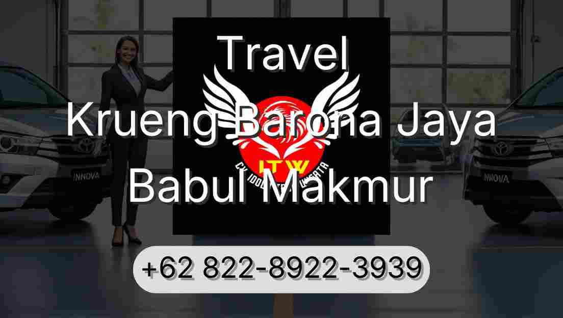 Travel Krueng Barona Jaya Babul Makmur