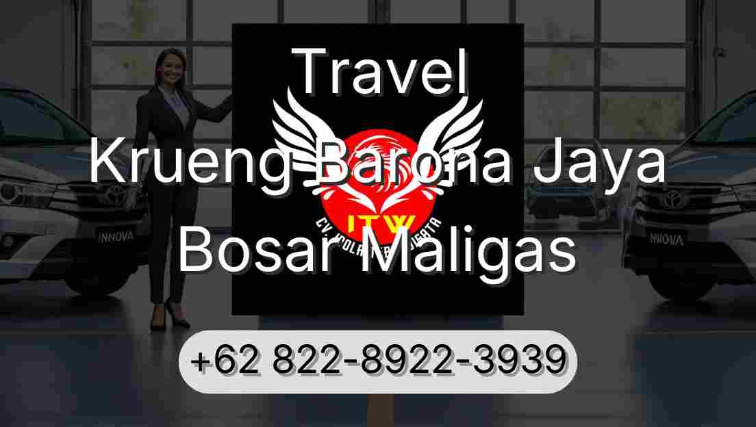 Travel Krueng Barona Jaya Bosar Maligas