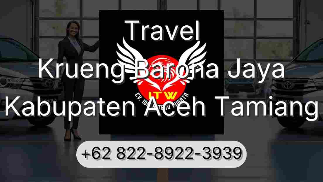 Travel Krueng Barona Jaya Kabupaten Aceh Tamiang