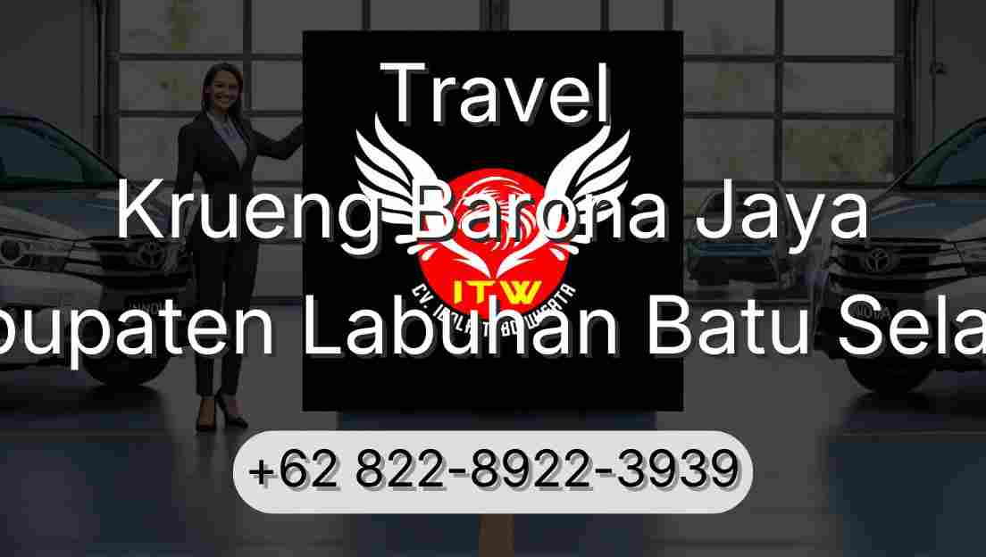 Travel Krueng Barona Jaya Kabupaten Labuhan Batu Selatan