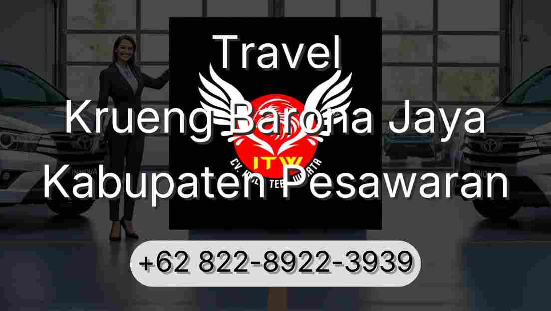 Travel Krueng Barona Jaya Kabupaten Pesawaran