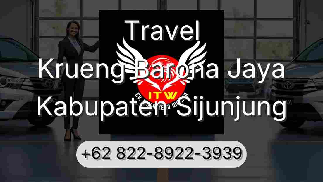 Travel Krueng Barona Jaya Kabupaten Sijunjung