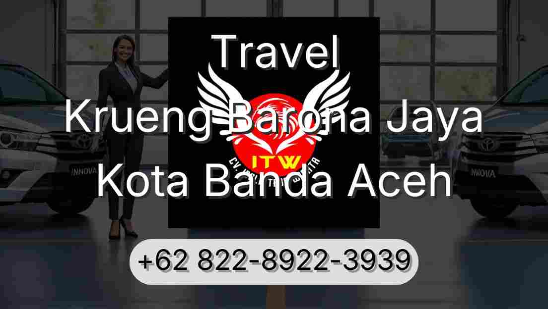 Travel Krueng Barona Jaya Kota Banda Aceh