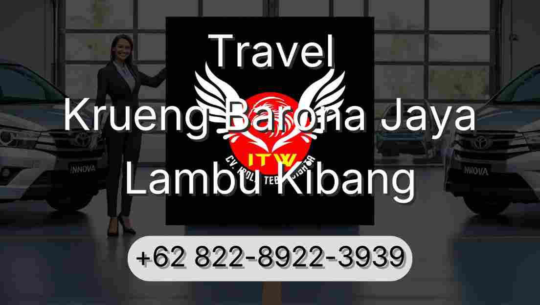 Travel Krueng Barona Jaya Lambu Kibang