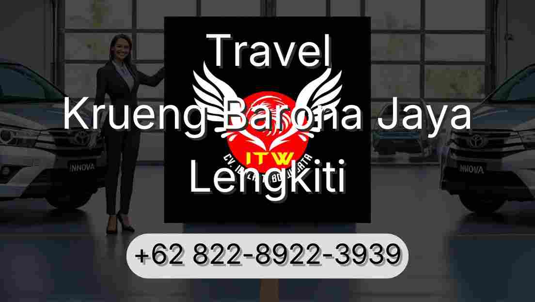 Travel Krueng Barona Jaya Lengkiti