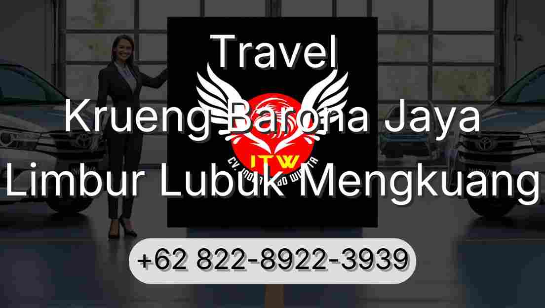 Travel Krueng Barona Jaya Limbur Lubuk Mengkuang