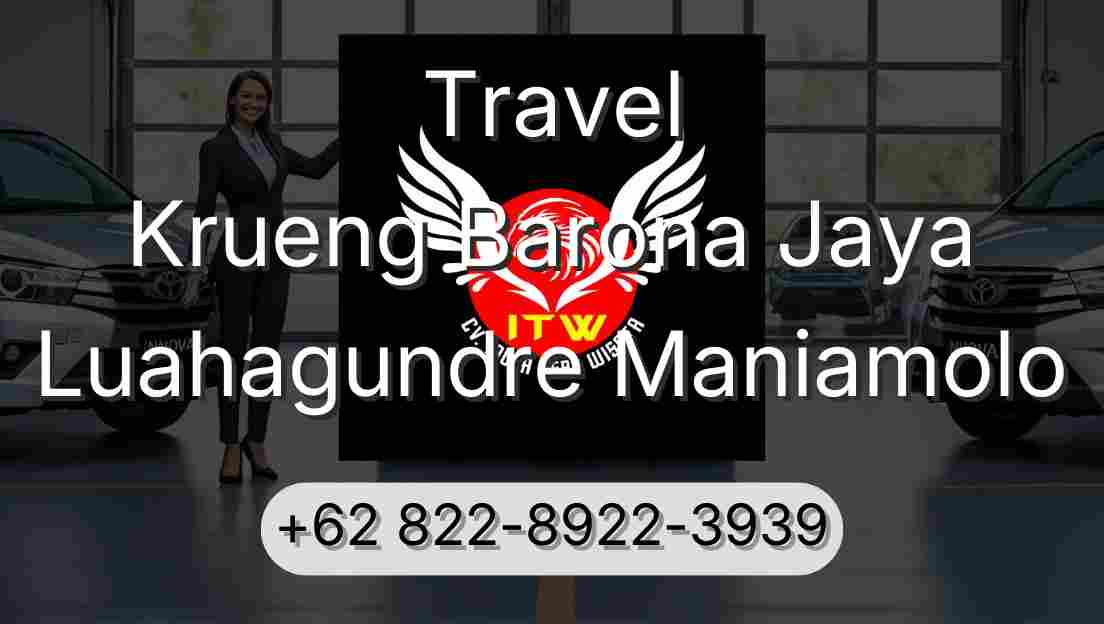 Travel Krueng Barona Jaya Luahagundre Maniamolo