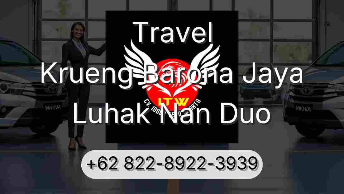 Travel Krueng Barona Jaya Luhak Nan Duo