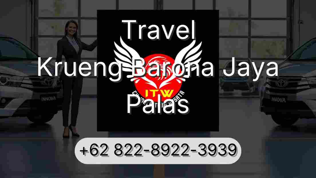 Travel Krueng Barona Jaya Palas