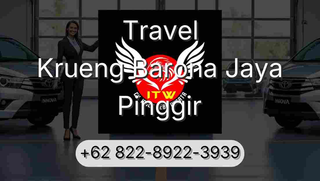 Travel Krueng Barona Jaya Pinggir
