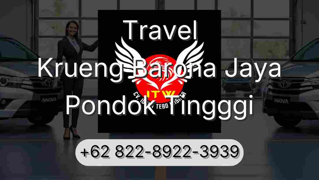 Travel Krueng Barona Jaya Pondok Tingggi
