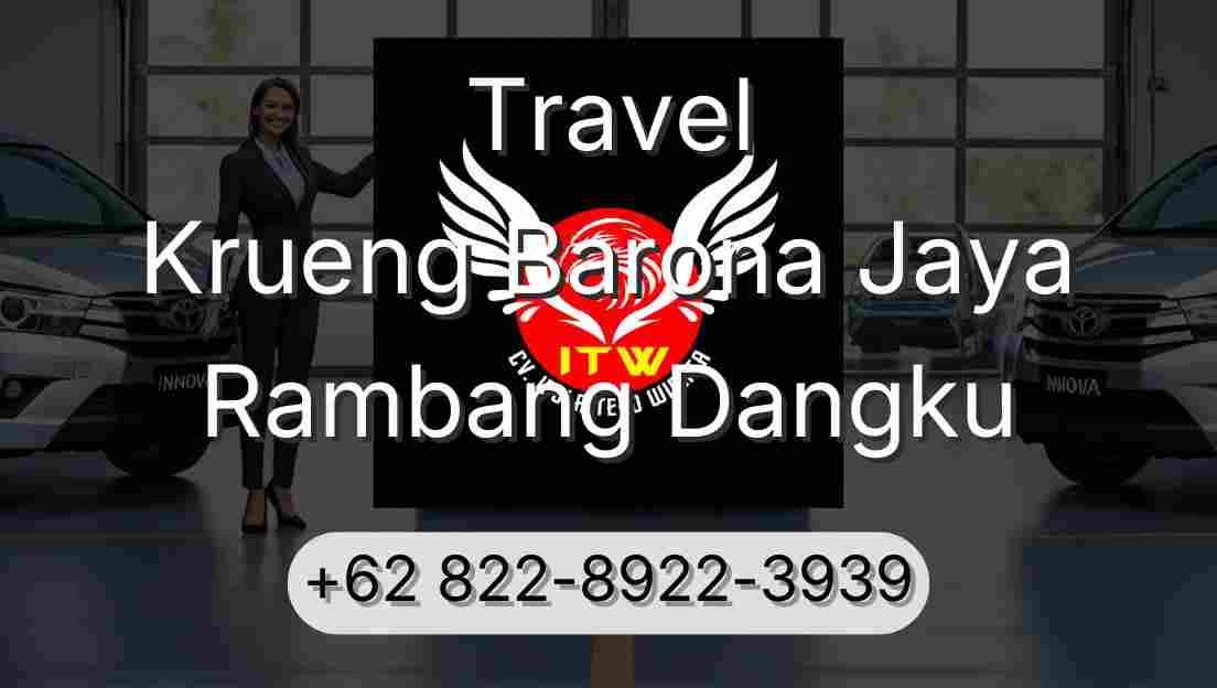 Travel Krueng Barona Jaya Rambang Dangku