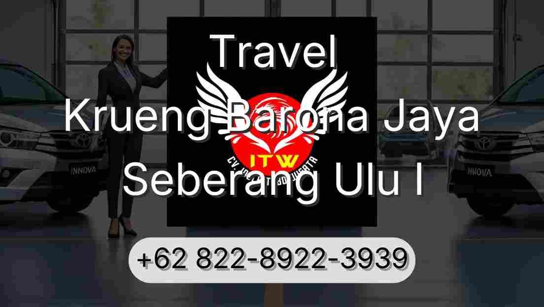 Travel Krueng Barona Jaya Seberang Ulu I