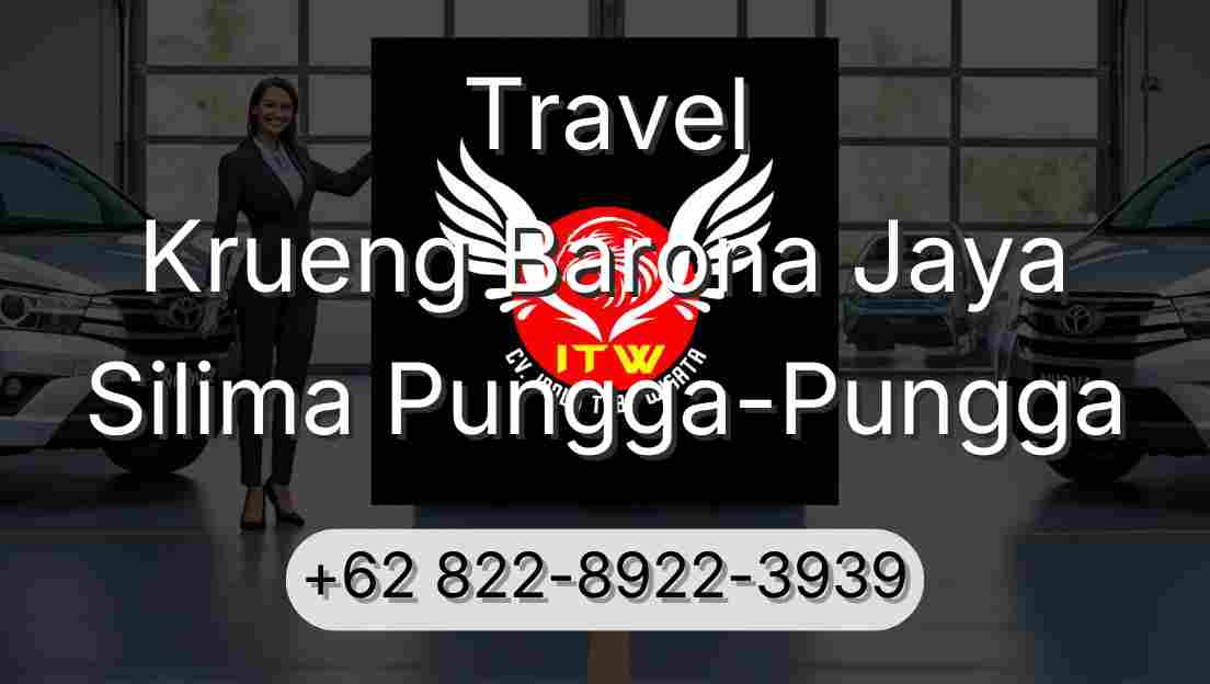 Travel Krueng Barona Jaya Silima Pungga-Pungga