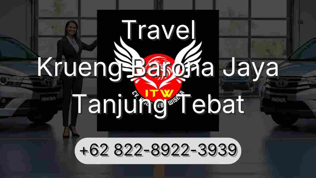 Travel Krueng Barona Jaya Tanjung Tebat