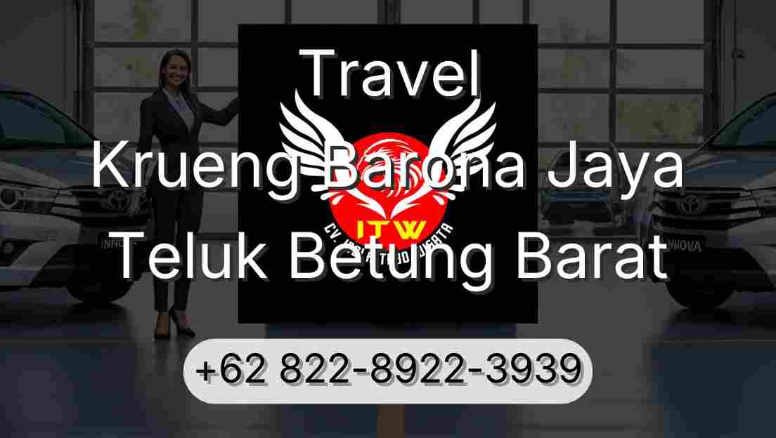 Travel Krueng Barona Jaya Teluk Betung Barat