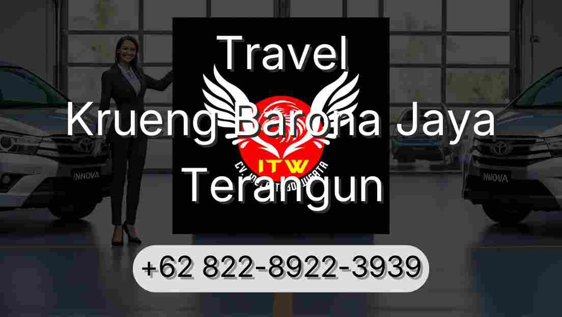 Travel Krueng Barona Jaya Terangun