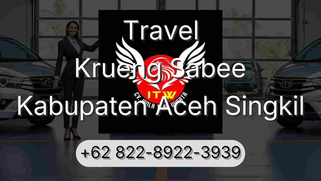 Travel Krueng Sabee Kabupaten Aceh Singkil