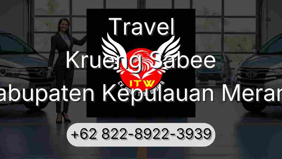 Travel Krueng Sabee Kabupaten Kepulauan Meranti