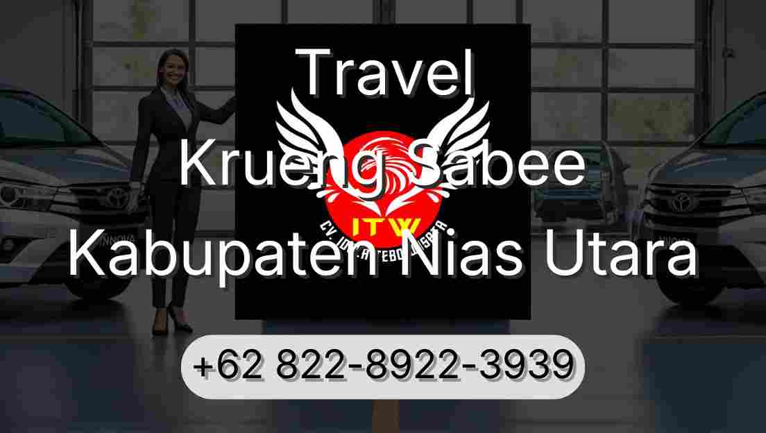 Travel Krueng Sabee Kabupaten Nias Utara