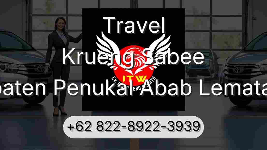 Travel Krueng Sabee Kabupaten Penukal Abab Lematang Ilir