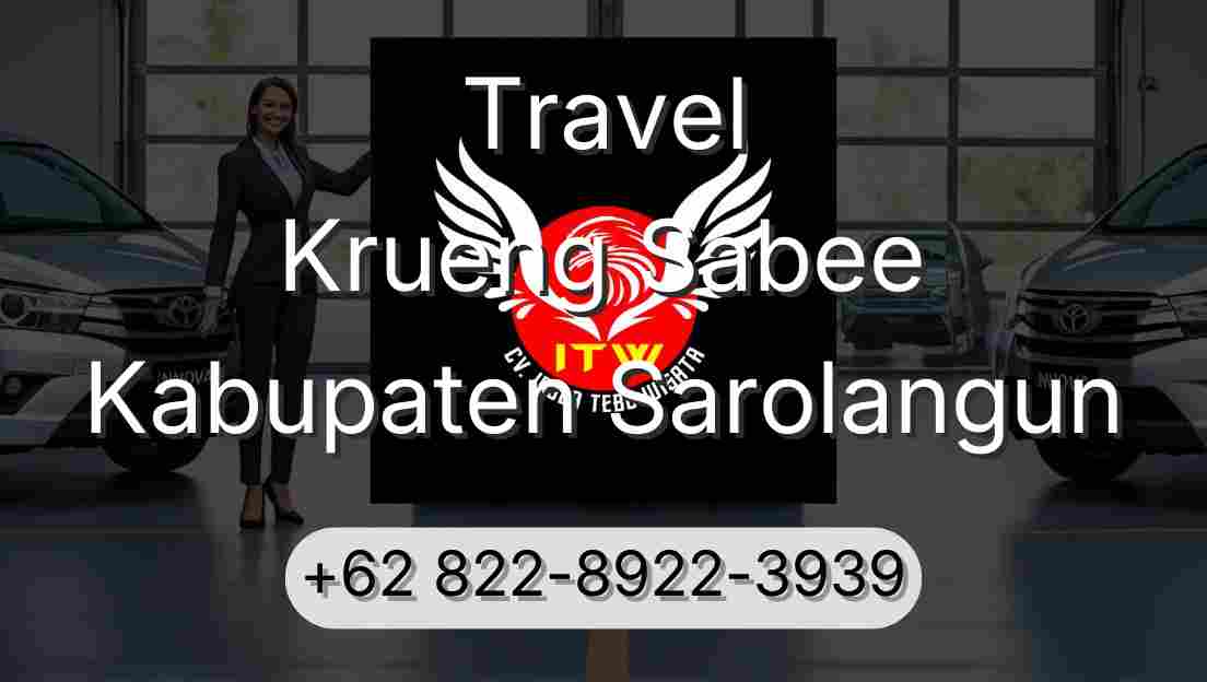 Travel Krueng Sabee Kabupaten Sarolangun