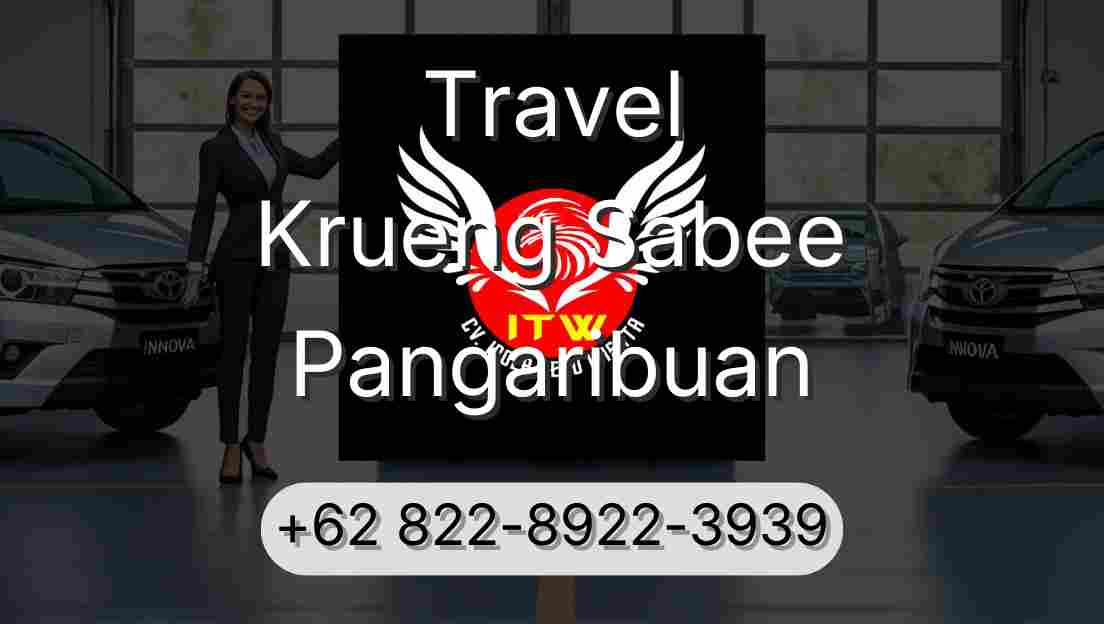 Travel Krueng Sabee Pangaribuan