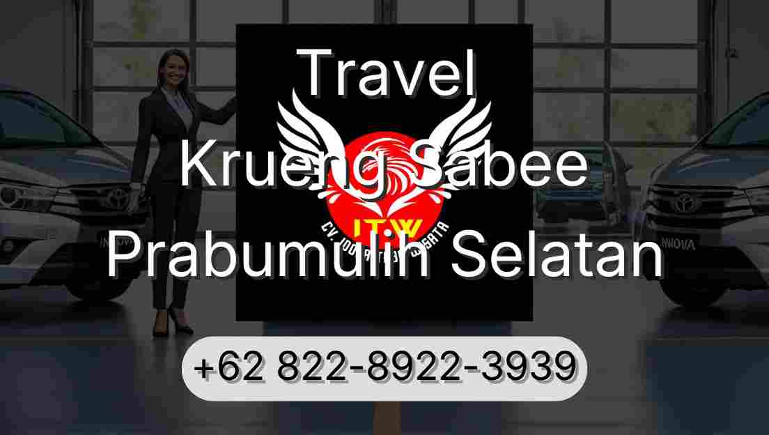 Travel Krueng Sabee Prabumulih Selatan