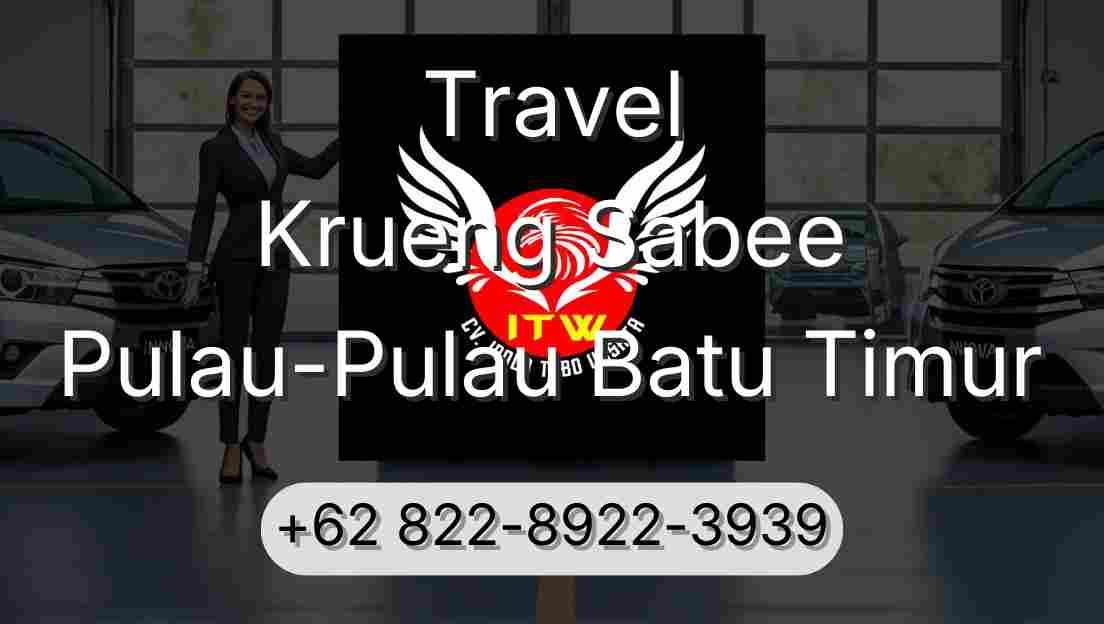 Travel Krueng Sabee Pulau-Pulau Batu Timur