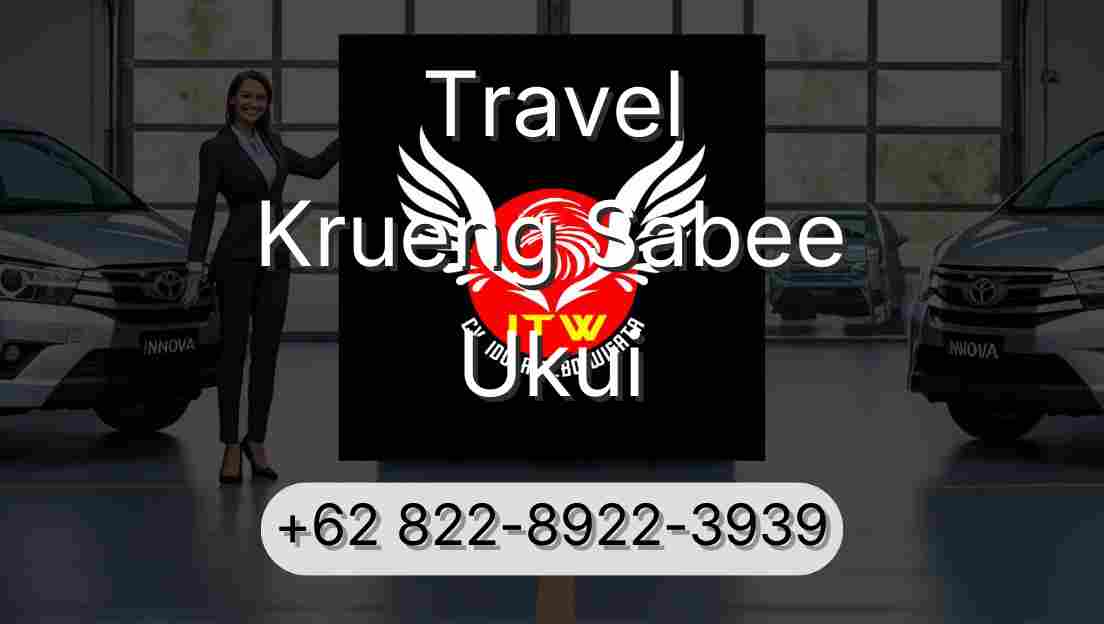 Travel Krueng Sabee Ukui
