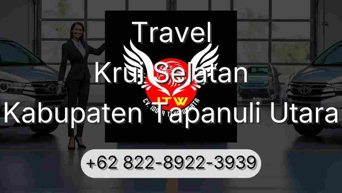 Travel Krui Selatan Kabupaten Tapanuli Utara
