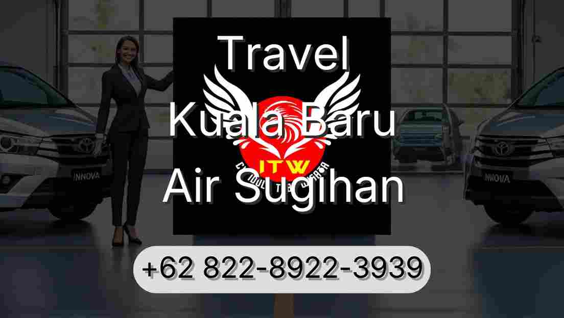 Travel Kuala Baru Air Sugihan