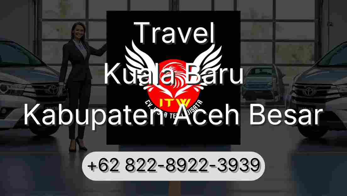 Travel Kuala Baru Kabupaten Aceh Besar