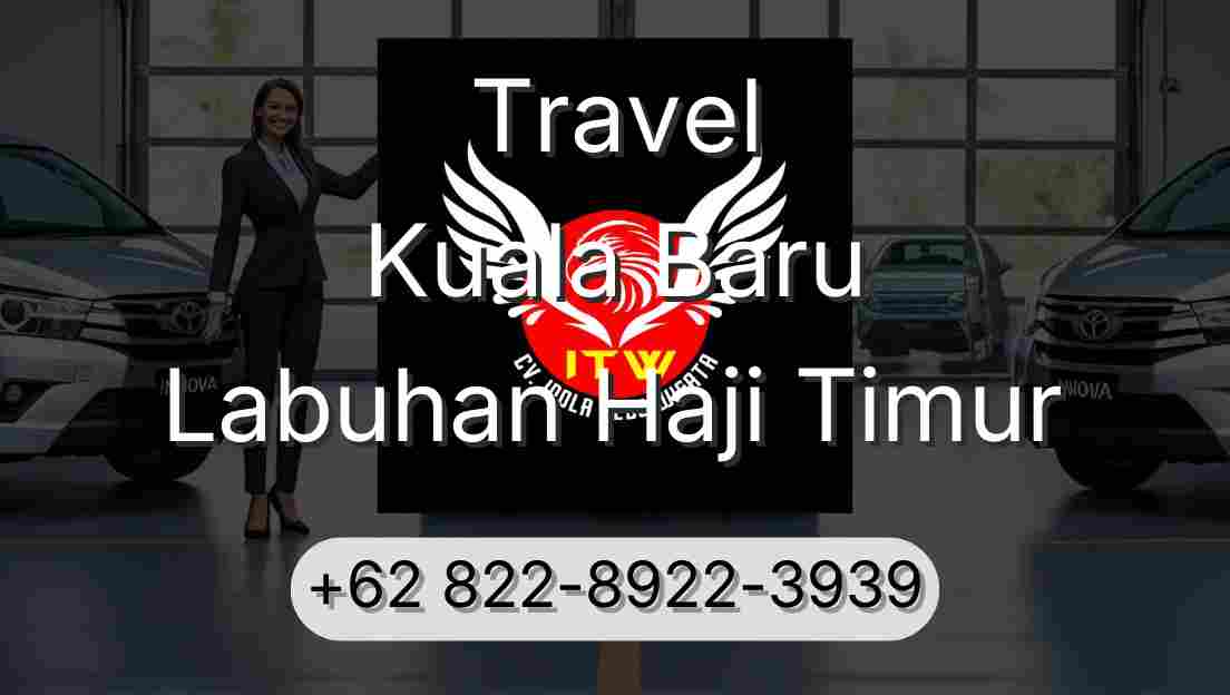 Travel Kuala Baru Labuhan Haji Timur