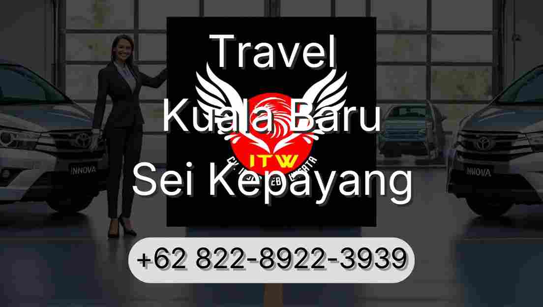 Travel Kuala Baru Sei Kepayang