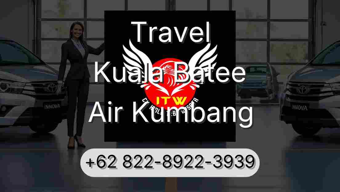 Travel Kuala Batee Air Kumbang