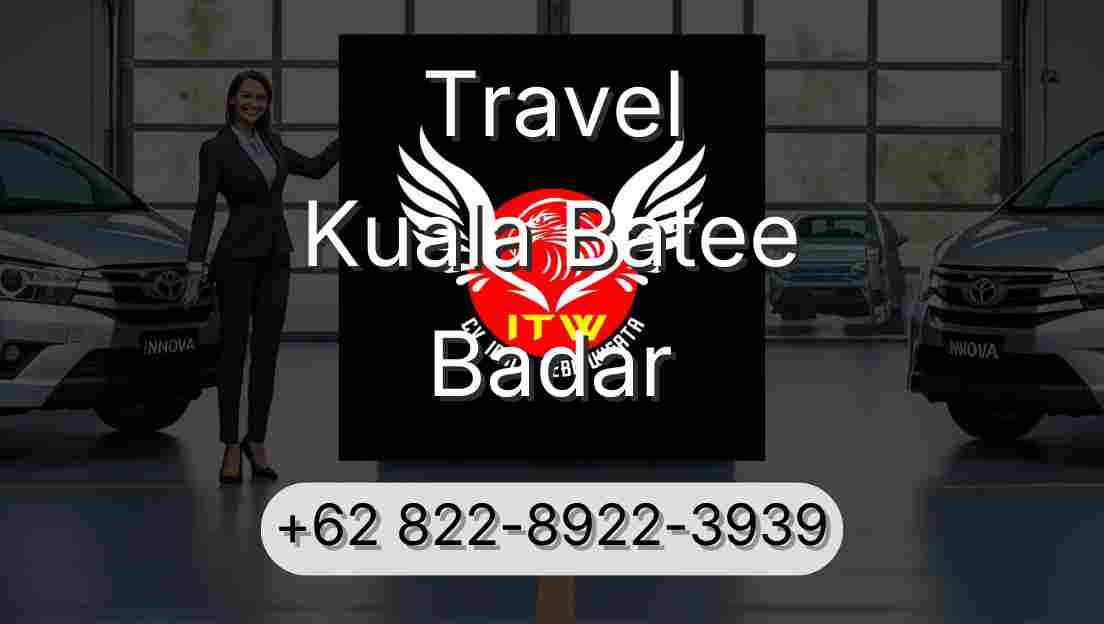 Travel Kuala Batee Badar