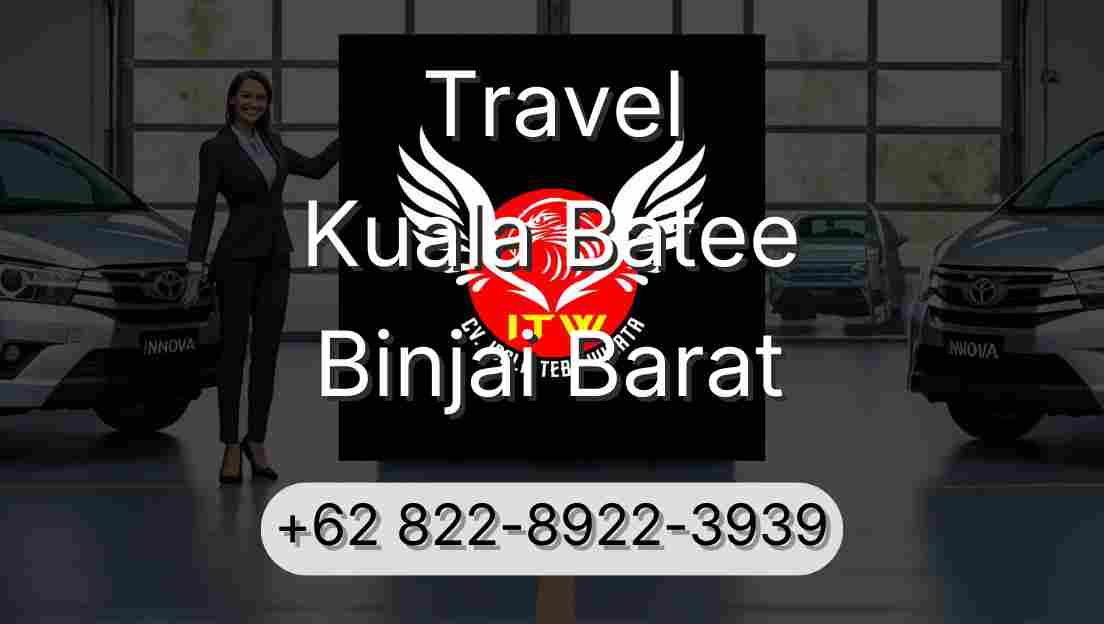 Travel Kuala Batee Binjai Barat