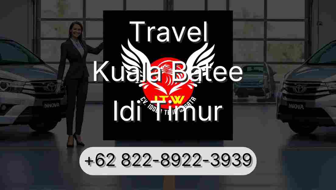 Travel Kuala Batee Idi Timur
