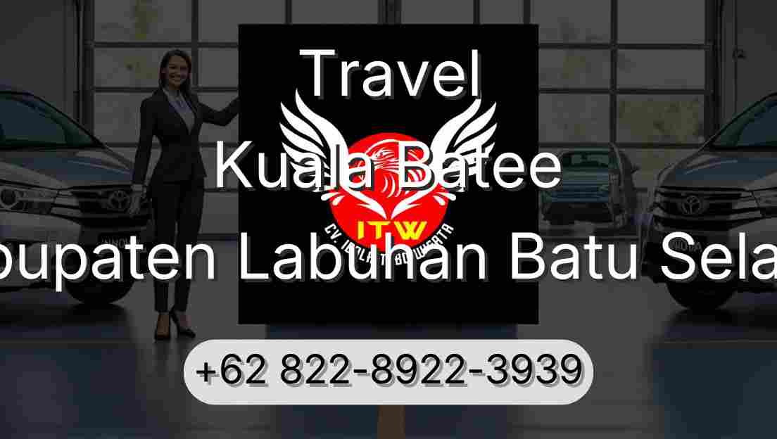 Travel Kuala Batee Kabupaten Labuhan Batu Selatan