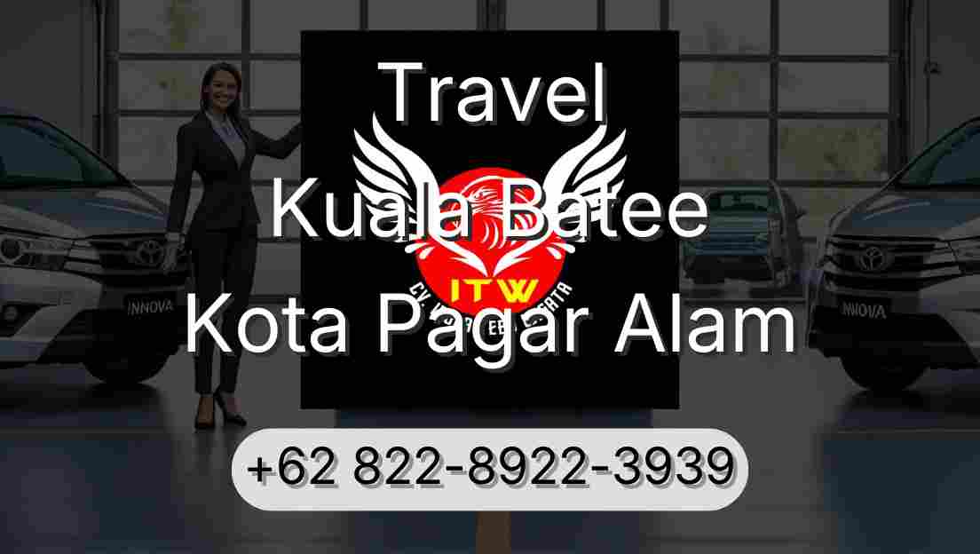 Travel Kuala Batee Kota Pagar Alam