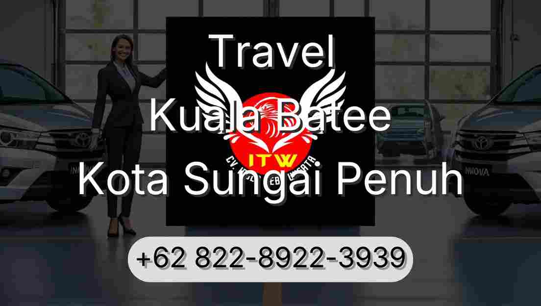 Travel Kuala Batee Kota Sungai Penuh