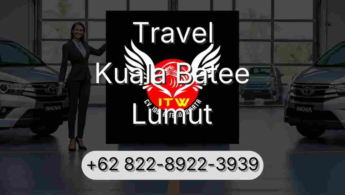 Travel Kuala Batee Lumut