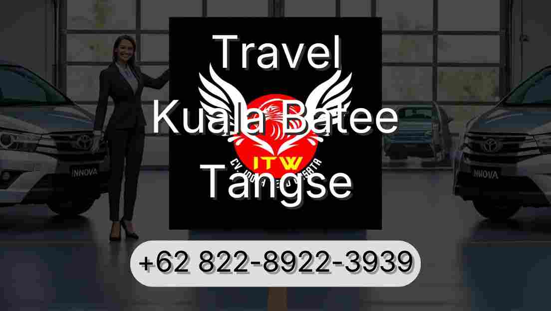 Travel Kuala Batee Tangse