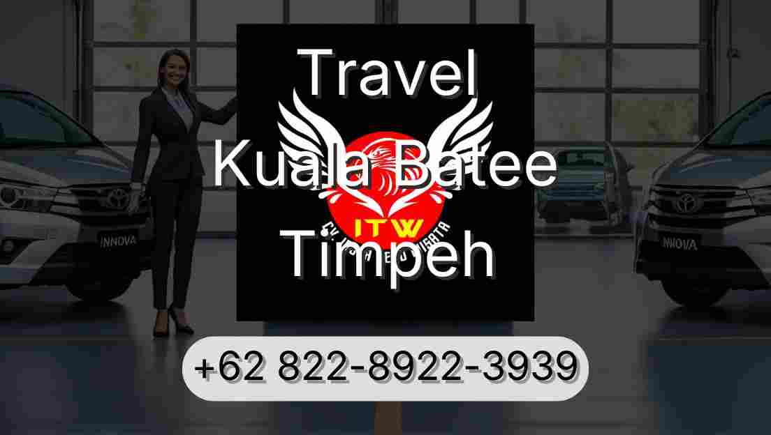 Travel Kuala Batee Timpeh