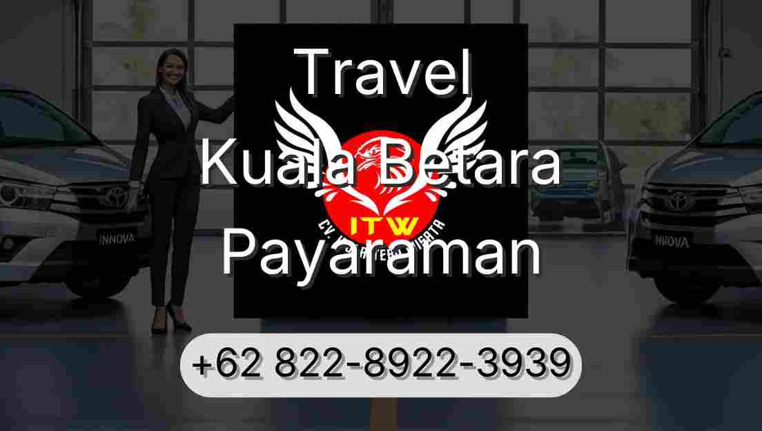 Travel Kuala Betara Payaraman
