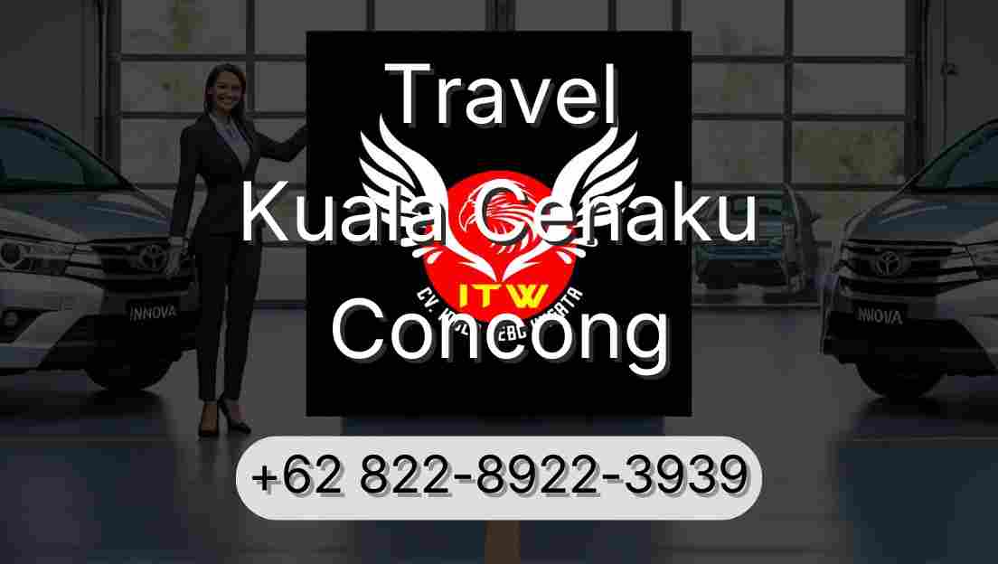 Travel Kuala Cenaku Concong