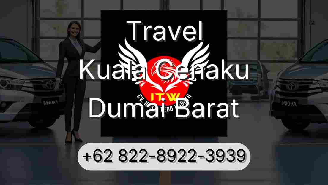 Travel Kuala Cenaku Dumai Barat