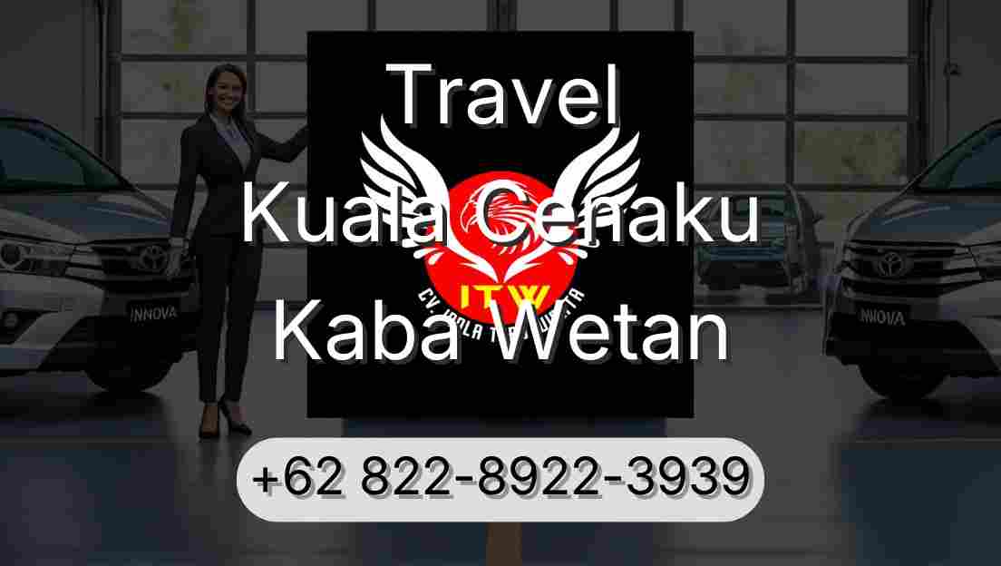 Travel Kuala Cenaku Kaba Wetan