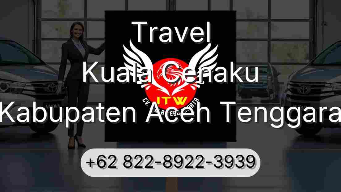 Travel Kuala Cenaku Kabupaten Aceh Tenggara
